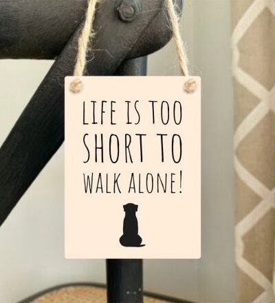 Mini Sign – Walk Alone