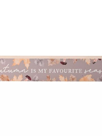 Autumn is my Favorite Season Plaque
